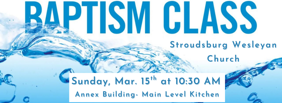 March Baptism Class