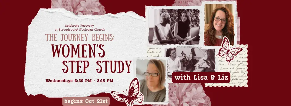 Women's Step Study - The Journey Begins Wednesdays at 6:30 beginning October 21