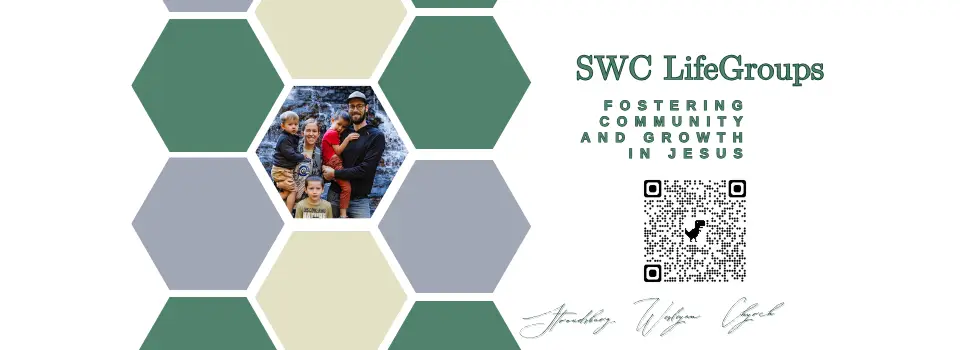 SWC Life Groups Reforming during October Check out the QR Code.