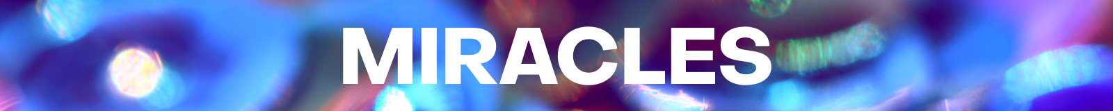 Miracles
