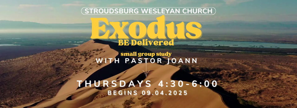 Exodus - BE Delivered. - small group study Thursdays 4:30pm to 6 pm