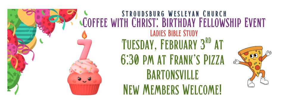 Coffee With Christ 7th Birthday Fellowship @ Frank's Pizza February 3rd @ 6:30 PM