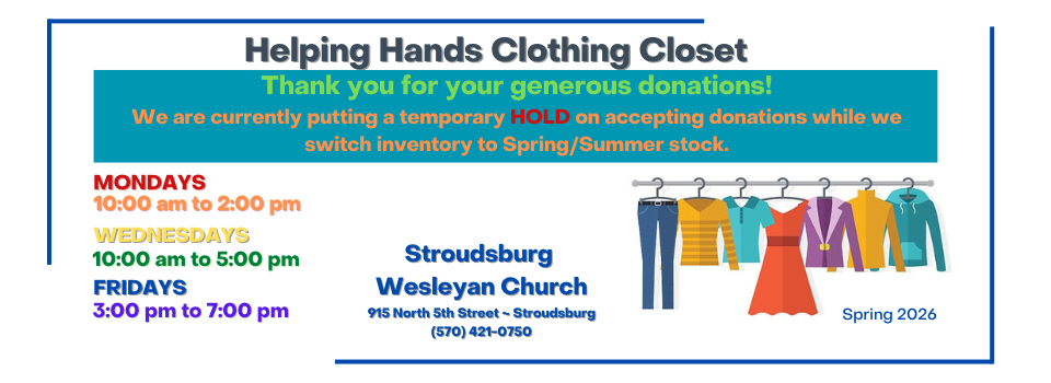 Clothing Closet Donations on a temporary hold