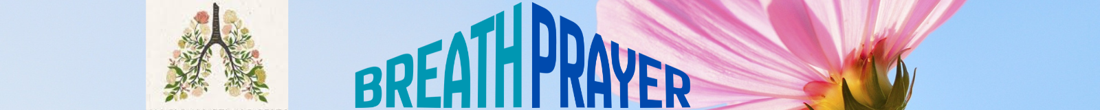 Breath Prayer Sermon Series