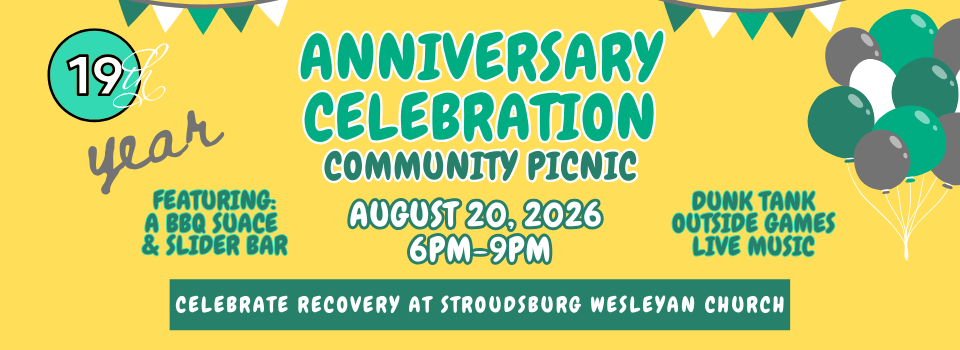 Celebrate Recovery Anniversary Celebration August 20, 2026 6PM to 9 PM